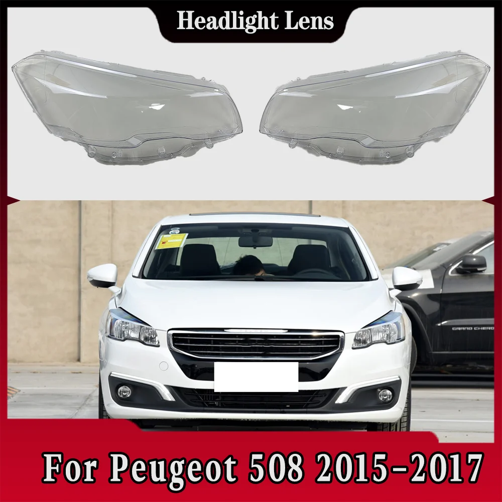 For Peugeot 508 2015 2016 2017 Front Headlamp Cover Headlight Lens Transparent Shell Plexiglass Replace Original Lampshade
For Peugeot 508 2015 2016 2017 Front Headlamp Cover Headlight Lens Transparent Shell Plexiglass Replace Original Lampshade