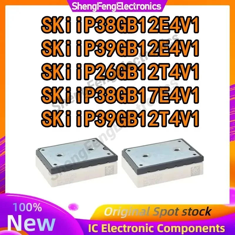 SKiiP38GB12E4V1 SKiiP39GB12E4V1 SKiiP26GB12T4V1 SKiiP38GB17E4V1 SKiiP39GB12T4V1 NEW ORIGINAL MODULE IN STOCK
SKiiP38GB12E4V1 SKiiP39GB12E4V1 SKiiP26GB12T4V1 SKiiP38GB17E4V1 SKiiP39GB12T4V1 NEW ORIGINAL MODULE IN STOCK