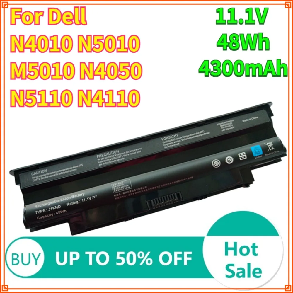 11.1V 48Wh 4300mAh J1KND Battery For Dell N4010 N5010 M5010 N4050 N5110 N4110 P22G J1KND Laptop Batteries
11.1V 48Wh 4300mAh J1KND Battery For Dell N4010 N5010 M5010 N4050 N5110 N4110 P22G J1KND Laptop Batteries