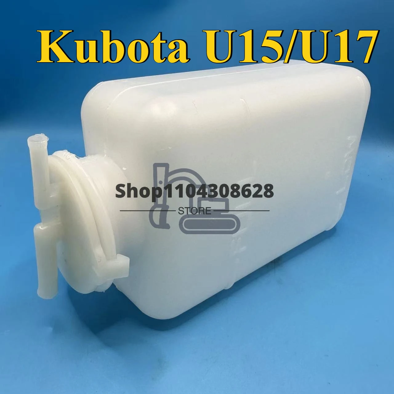 Excavator Parts For Kubota U15/U17 Auxiliary Water Tank Plastic Kettle Fit
Excavator Parts For Kubota U15/U17 Auxiliary Water Tank Plastic Kettle Fit