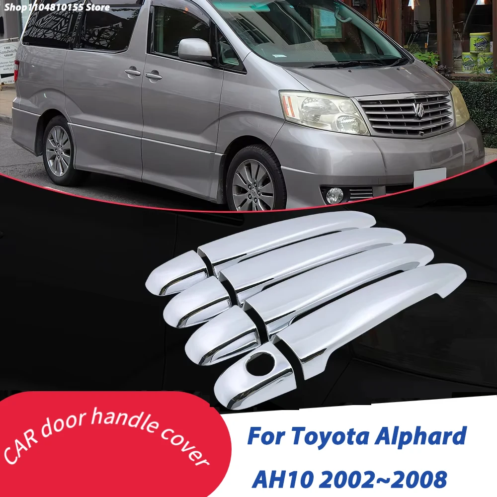 For Toyota Alphard Vellfire AH10 2002~2008 Chrome Door Handle Cover Trim Car Cap Stickers Accessories 2003 2004 2005 2006 2007
For Toyota Alphard Vellfire AH10 2002~2008 Chrome Door Handle Cover Trim Car Cap Stickers Accessories 2003 2004 2005 2006 2007