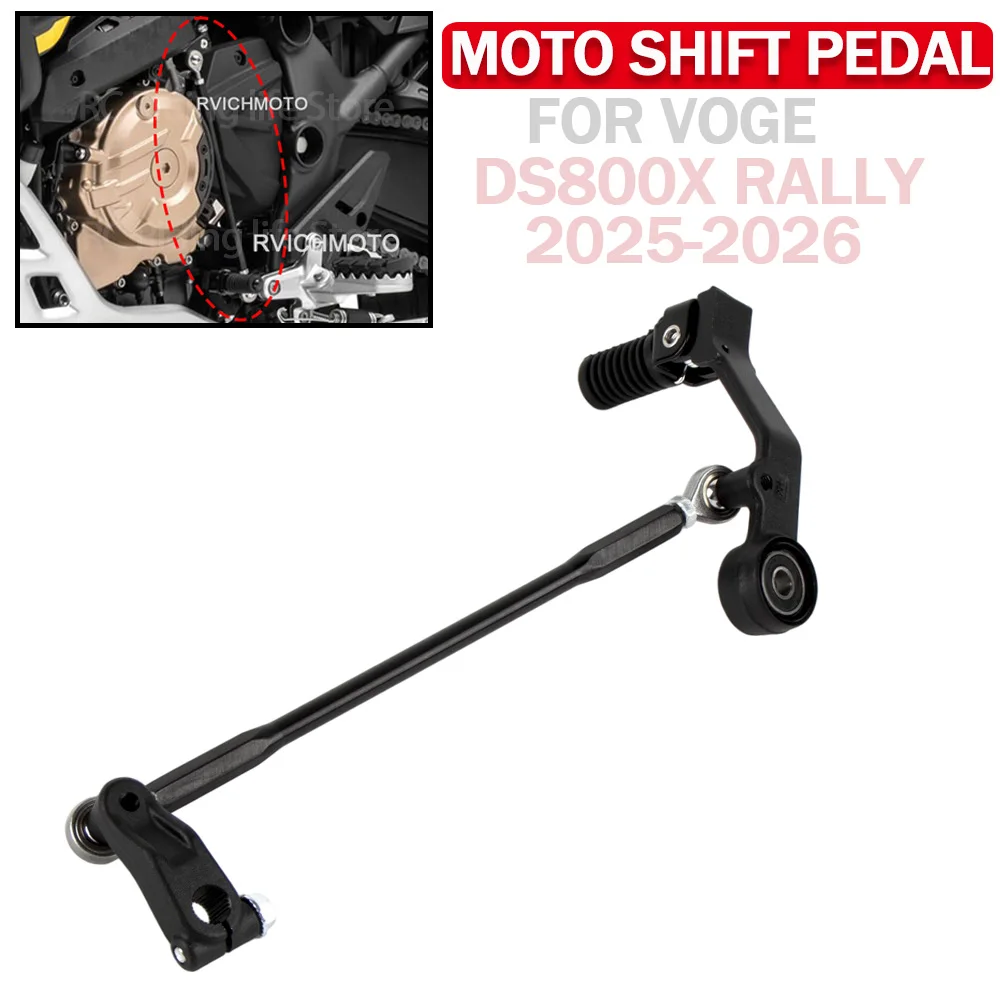 For VOGE DS800X DS800 DSX800 DS 800 DSX Rally 2025-2026 Gear Shift Pedal Accessories Motorcycle Gear Shift Lever Pedal Shifter
For VOGE DS800X DS800 DSX800 DS 800 DSX Rally 2025-2026 Gear Shift Pedal Accessories Motorcycle Gear Shift Lever Pedal Shifter
