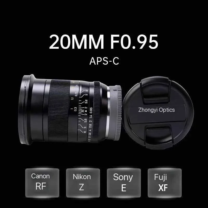 Zhongyi Optics 20mm F0.95 Cameras Lens Super Wide Angle APS-C Manual Focus Lens For Nikon Z Canon RF Fujifilm XF Sony E Cameras
Zhongyi Optics 20mm F0.95 Cameras Lens Super Wide Angle APS-C Manual Focus Lens For Nikon Z Canon RF Fujifilm XF Sony E Cameras