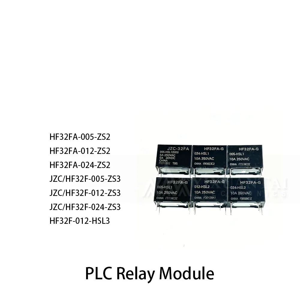 10Pcs/Lot New original HF32FA-005-ZS2 HF32FA-012-ZS2 HF32FA-024-ZS2 JZC/HF32F-005-ZS3 JZC/HF32F-012-ZS3 JZC/HF32F-0 PLC Relay
10Pcs/Lot New original HF32FA-005-ZS2 HF32FA-012-ZS2 HF32FA-024-ZS2 JZC/HF32F-005-ZS3 JZC/HF32F-012-ZS3 JZC/HF32F-0 PLC Relay