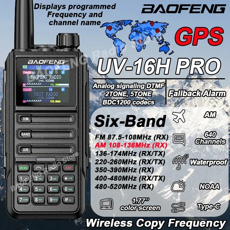 Baofeng UV-16H PRO GPS Walkie Talkie Mulit Band Wireless Copy Frequency AM FM Waterproof Fallback Alarm 2Way Radios UV-16 Update
Baofeng UV-16H PRO GPS Walkie Talkie Mulit Band Wireless Copy Frequency AM FM Waterproof Fallback Alarm 2Way Radios UV-16 Update