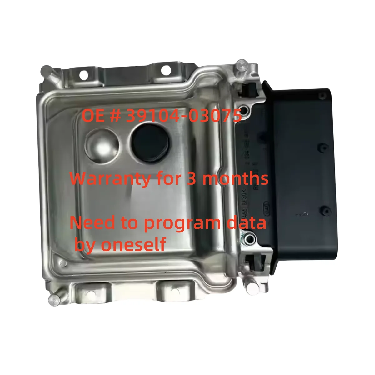  High quality 39104-03075 3910403075 Engine Computer Board ECU Electronic Control Unit for Hyundai
High quality 39104-03075 3910403075 Engine Computer Board ECU Electronic Control Unit for Hyundai