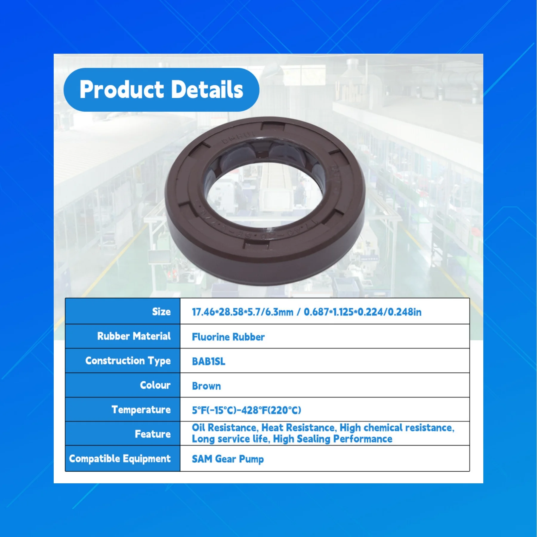 17.46x28.58x5.7/6.3mm BAB1SL FKM Oil Seal DMHUI Fluororubber Replacement Seal Fit for Sam Gear Pump
17.46x28.58x5.7/6.3mm BAB1SL FKM Oil Seal DMHUI Fluororubber Replacement Seal Fit for Sam Gear Pump