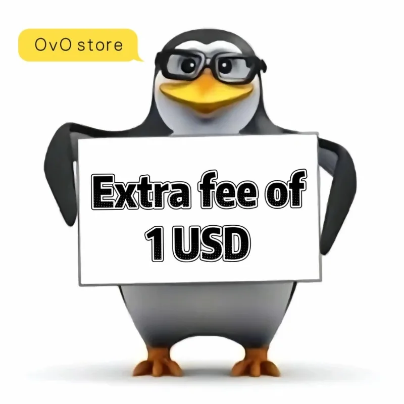 OvO Store Extra Fee USD1 - For Additional Payment Use Only
OvO Store Extra Fee USD1 - For Additional Payment Use Only