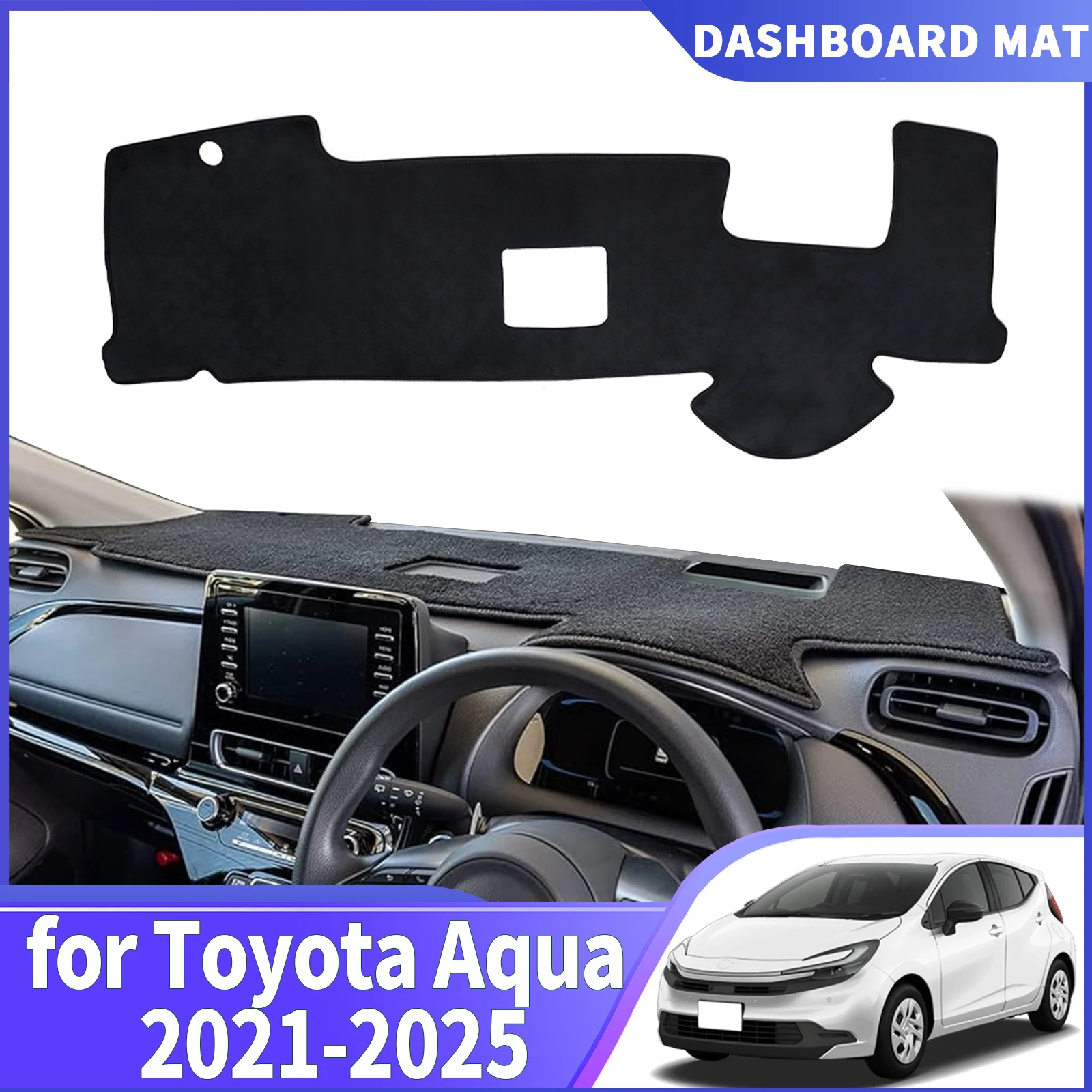 fit for Toyota Aqua XP210 2021 2022 2023-2025 Car Dashmat DashMat Sunshade Dashboard Cover Pad Protective Carpet Accessories
fit for Toyota Aqua XP210 2021 2022 2023-2025 Car Dashmat DashMat Sunshade Dashboard Cover Pad Protective Carpet Accessories