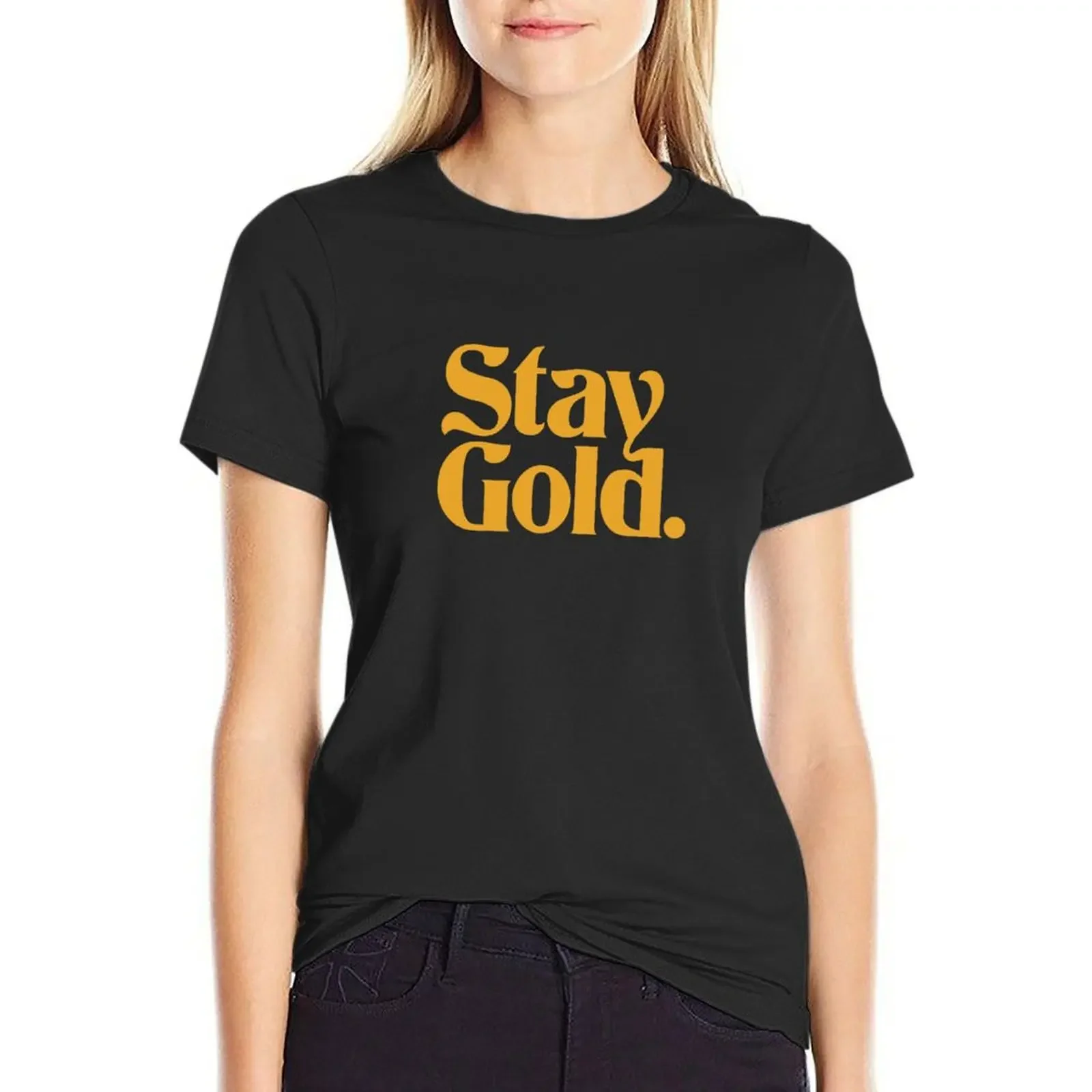 Stay Gold Funky T-Shirt customizeds cute clothes lady clothes Women's clothing
Stay Gold Funky T-Shirt customizeds cute clothes lady clothes Women's clothing