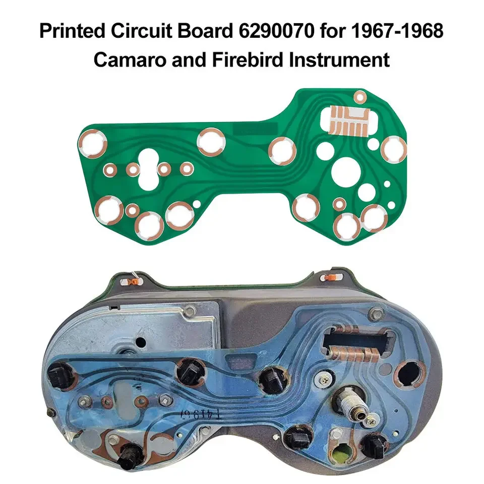 Dashboard Printed Circuit Board 6290070 for 1967-1968 Camaro and Firebird Instrument
Dashboard Printed Circuit Board 6290070 for 1967-1968 Camaro and Firebird Instrument