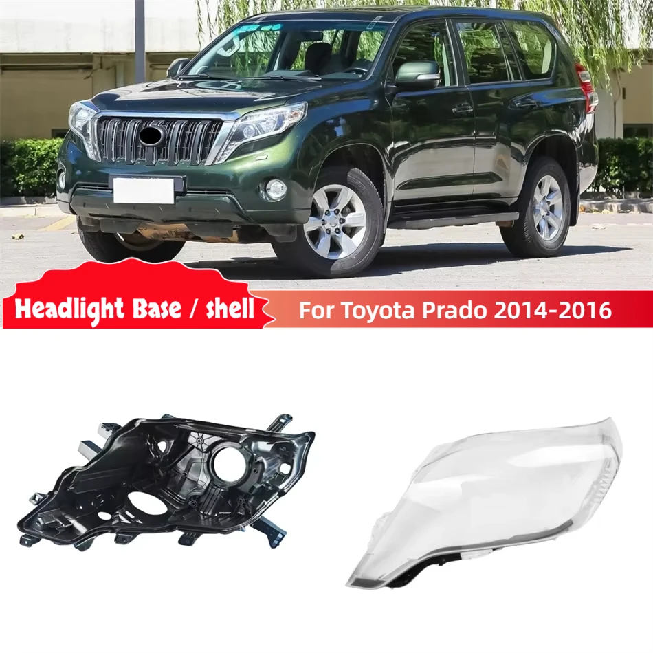 For Toyota Prado 2014 2015 2016 Vehicle Accessories Car Base Head Lamp Shell Bulb Holder Glass Lamp Cover
For Toyota Prado 2014 2015 2016 Vehicle Accessories Car Base Head Lamp Shell Bulb Holder Glass Lamp Cover