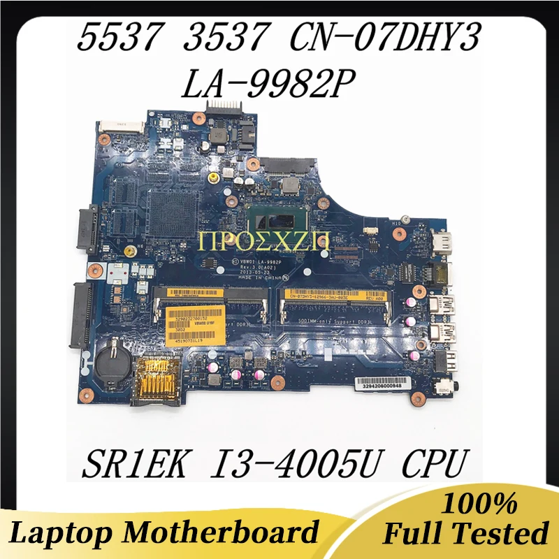 Материнская плата для ноутбука DELL 15R 5537 3537, высокое качество, фотосессия 07DHY3 7DHY3, с процессором SR1EK I3-4005U, 100% Исправная работа
Материнская плата для ноутбука DELL 15R 5537 3537, высокое качество, фотосессия 07DHY3 7DHY3, с процессором SR1EK I3-4005U, 100% Исправная работа