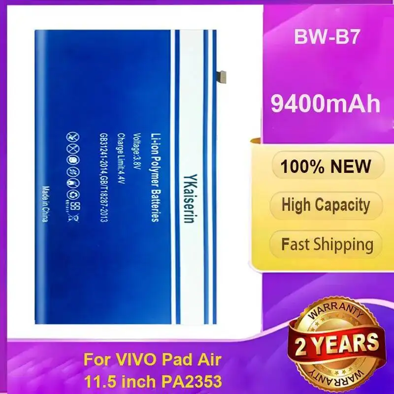 BW-B7 Strong Compatibility For Vivo Pad Air 11.5 Inch PA2353 Safe And Reliable 9400Mah Tablet Battery
BW-B7 Strong Compatibility For Vivo Pad Air 11.5 Inch PA2353 Safe And Reliable 9400Mah Tablet Battery