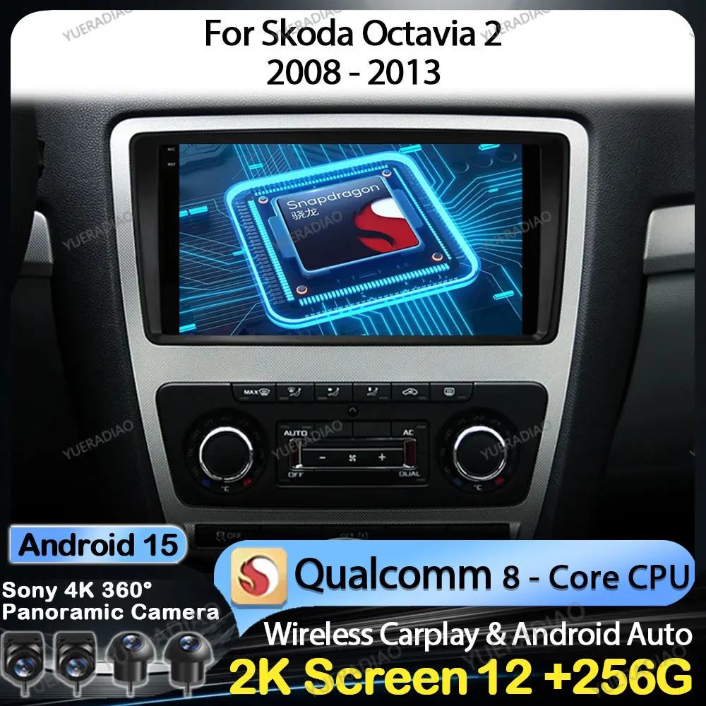 Android 15 Car Radio For Skoda Octavia 2 2008 - 2013 Multimedia Video Player NAVI GPS Carplay Auto 4G LTE 5G WIFI Head Unir QLED
Android 15 Car Radio For Skoda Octavia 2 2008 - 2013 Multimedia Video Player NAVI GPS Carplay Auto 4G LTE 5G WIFI Head Unir QLED