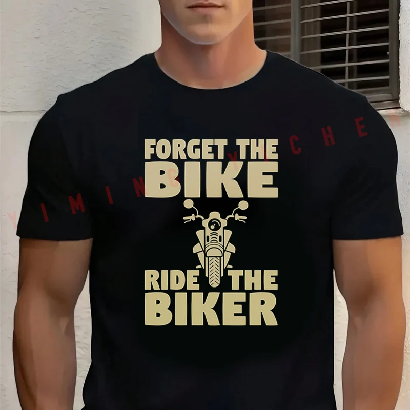 Forget The Bike Ride The Biker Graphic Motorcycle T-Shirt Men‘s Cotton Summer Short-sleeved Casual Streetwear Tops Tee
Forget The Bike Ride The Biker Graphic Motorcycle T-Shirt Men‘s Cotton Summer Short-sleeved Casual Streetwear Tops Tee