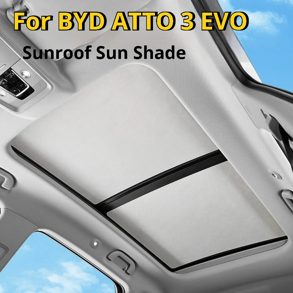 For BYD ATTO 3 EVO Yuan Plus Sunroof Sun Shade Roof Heat Insulation Sun Visor Static Adsorption Sunscreen
For BYD ATTO 3 EVO Yuan Plus Sunroof Sun Shade Roof Heat Insulation Sun Visor Static Adsorption Sunscreen