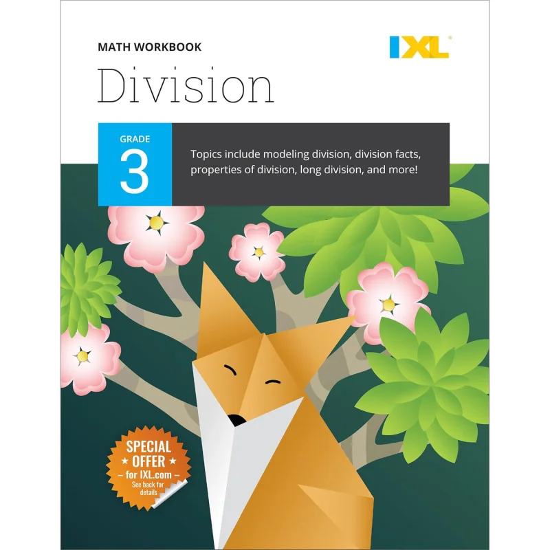 IXL Division Workbook Grade 3 IXL Learning IXL Learning Inc 9781947569287 Book
IXL Division Workbook Grade 3 IXL Learning IXL Learning Inc 9781947569287 Book