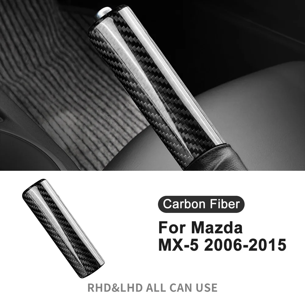 Carbon Fiber Handbrake Cover For Mazda MX-5 2006 2007-2015 Anti Scratch Sport Style Interior Modification Decor Car Accessories
Carbon Fiber Handbrake Cover For Mazda MX-5 2006 2007-2015 Anti Scratch Sport Style Interior Modification Decor Car Accessories