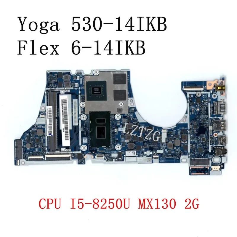 Используется для Lenovo Yoga 530-14IKB/Flex 6-14IKB, материнская плата для ноутбука, процессор I5-8250U, графический процессор MX130 2G FRU 5B20R08799
Используется для Lenovo Yoga 530-14IKB/Flex 6-14IKB, материнская плата для ноутбука, процессор I5-8250U, графический процессор MX130 2G FRU 5B20R08799