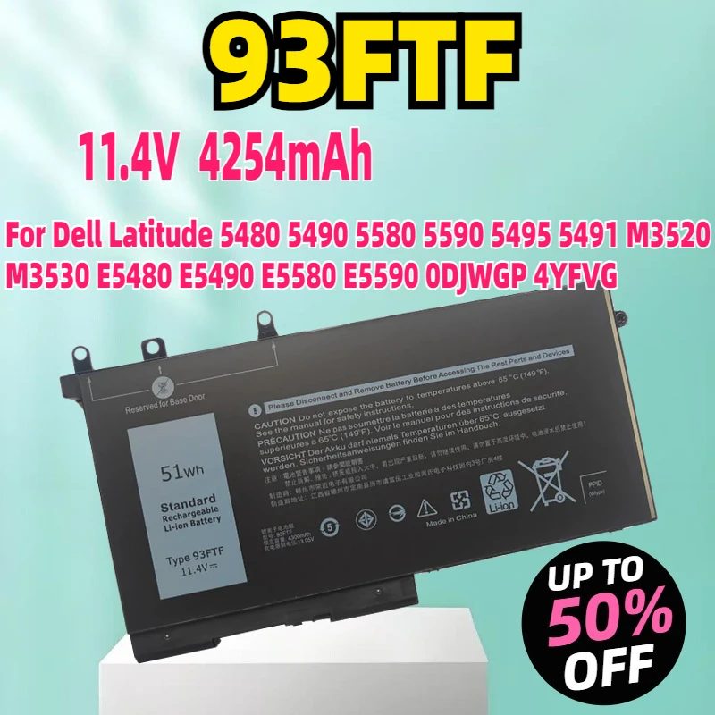 New 93FTF 51Wh 11.4V Battery For Dell Latitude 5480 5490 5580 5590 5495 5491 M3520 M3530 E5480 E5490 E5580 E5590 0DJWGP 4YFVG
New 93FTF 51Wh 11.4V Battery For Dell Latitude 5480 5490 5580 5590 5495 5491 M3520 M3530 E5480 E5490 E5580 E5590 0DJWGP 4YFVG