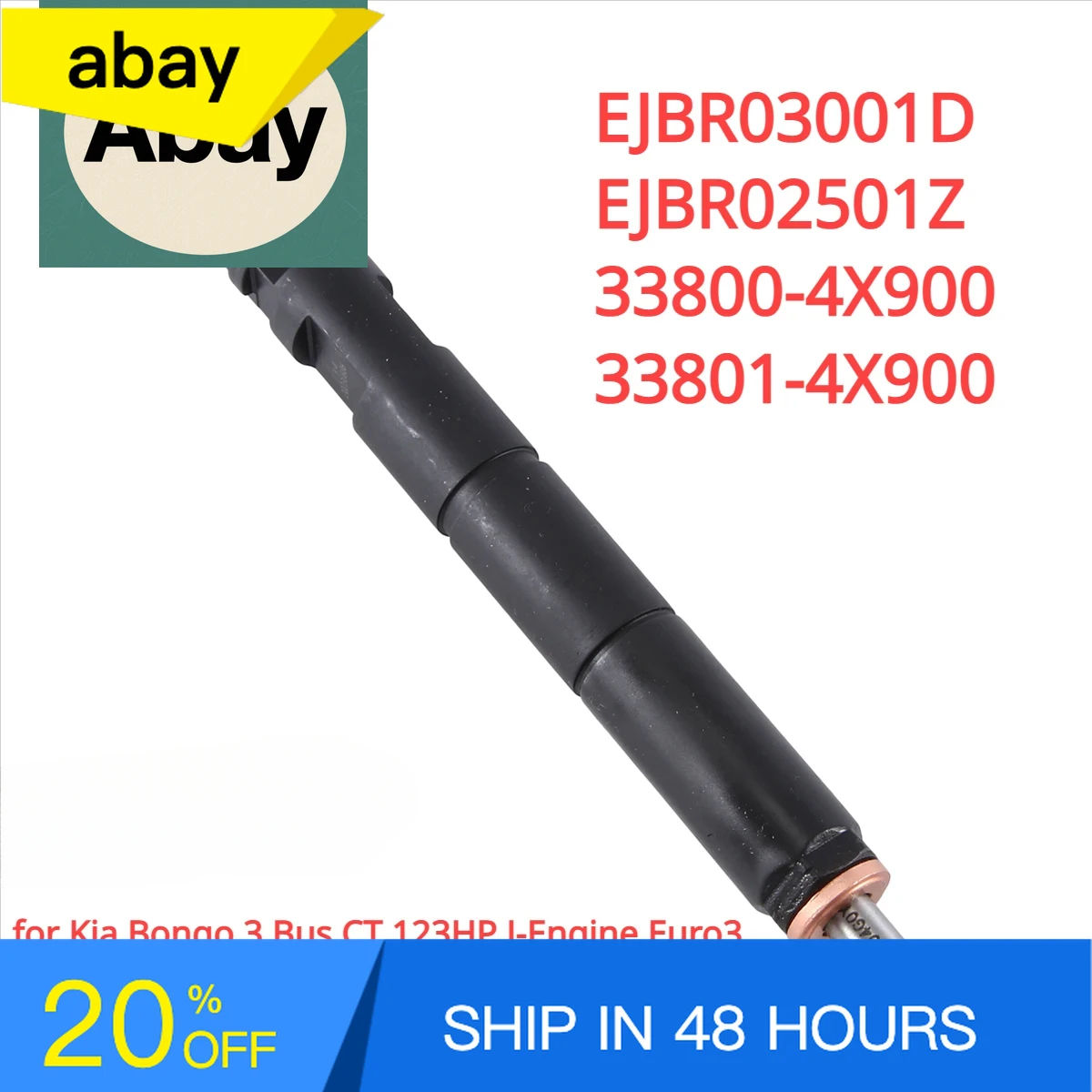 High quality EJBR03001D EJBR02501Z 33800-4X900 33801-4X900 New Diesel Fuel Injector Nozzle For KIA BONGO 3 2.9L Euro3
High quality EJBR03001D EJBR02501Z 33800-4X900 33801-4X900 New Diesel Fuel Injector Nozzle For KIA BONGO 3 2.9L Euro3