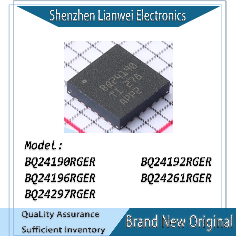 (5-10 Piece) 100% New BQ24190 BQ24192 BQ24196 BQ24261 BQ24297 BQ24190RGER BQ24192RGER BQ24196RGER BQ24261RGER BQ24297RGER
(5-10 Piece) 100% New BQ24190 BQ24192 BQ24196 BQ24261 BQ24297 BQ24190RGER BQ24192RGER BQ24196RGER BQ24261RGER BQ24297RGER