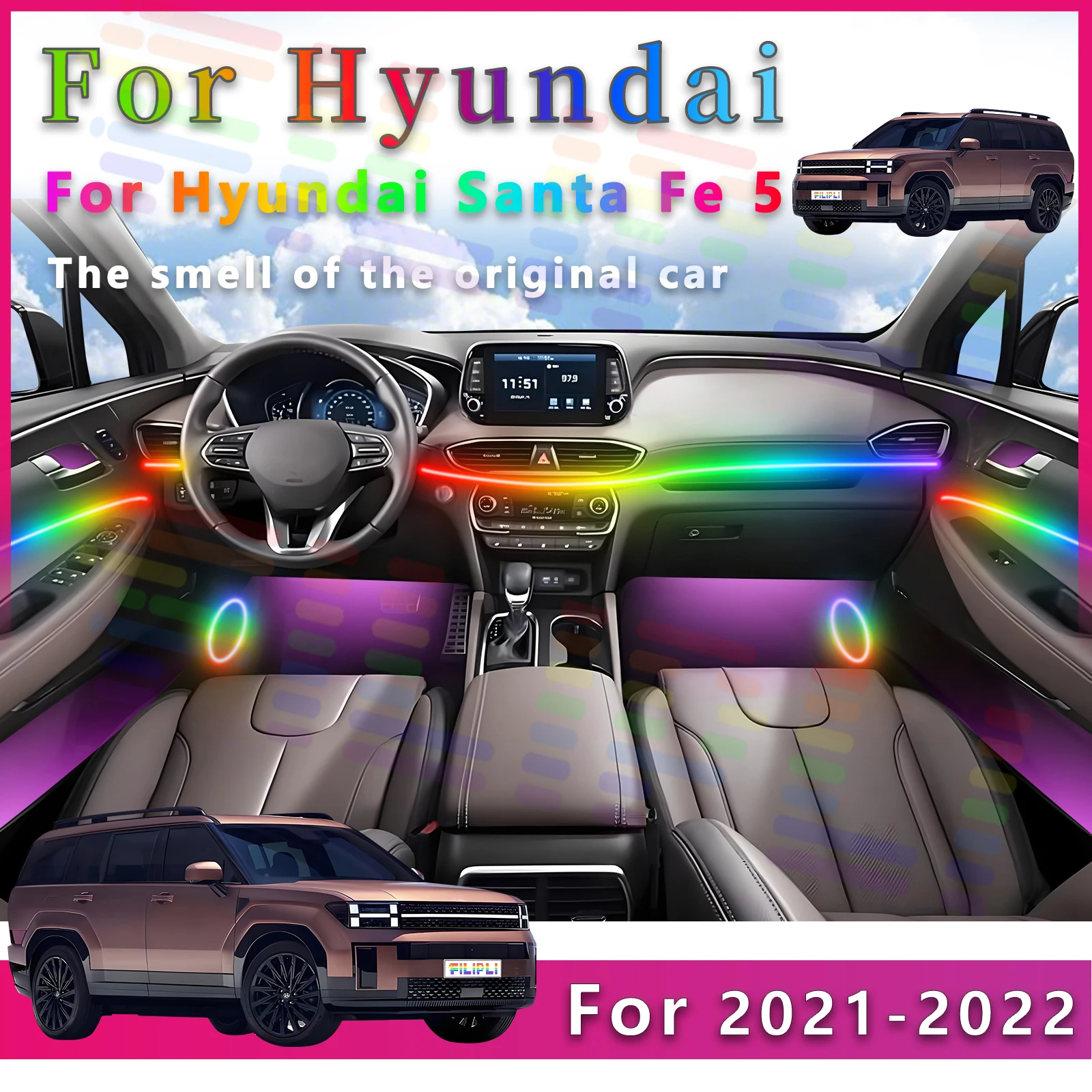 FILIPLI For Hyundai Santa Fe 5 Interior RGB Symphony LED Ambient Light Strip with Interactive Lighting and All Color Changes
FILIPLI For Hyundai Santa Fe 5 Interior RGB Symphony LED Ambient Light Strip with Interactive Lighting and All Color Changes