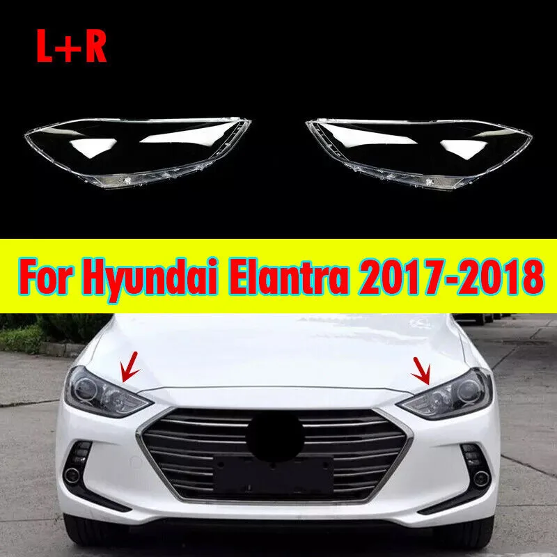For Hyundai Elantra 2017-2018 A Pair Headlight Lens Clear Cover + Sealant Glue
For Hyundai Elantra 2017-2018 A Pair Headlight Lens Clear Cover + Sealant Glue