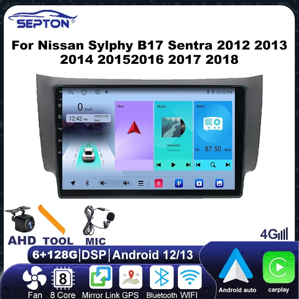 SEPTON 2Din Car Radio Head Unit for Nissan Sylphy B17 Sentra 2012 2013 2014 2015 2016 2017 2018 Carplay BT GPS 4G Autoradio
SEPTON 2Din Car Radio Head Unit for Nissan Sylphy B17 Sentra 2012 2013 2014 2015 2016 2017 2018 Carplay BT GPS 4G Autoradio