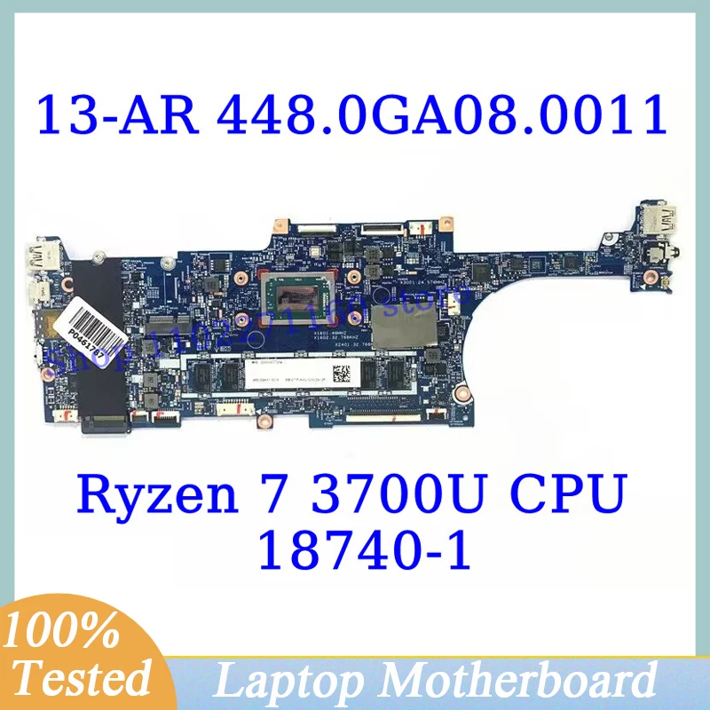 448.0GA08.0011 для HP X360 13-AR с Ryzen 7 3700U, материнская плата процессора 18740-1, материнская плата для ноутбука, высокое качество, 100% протестировано, работает хорошо
448.0GA08.0011 для HP X360 13-AR с Ryzen 7 3700U, материнская плата процессора 18740-1, материнская плата для ноутбука, высокое качество, 100% протестировано, работает хорошо