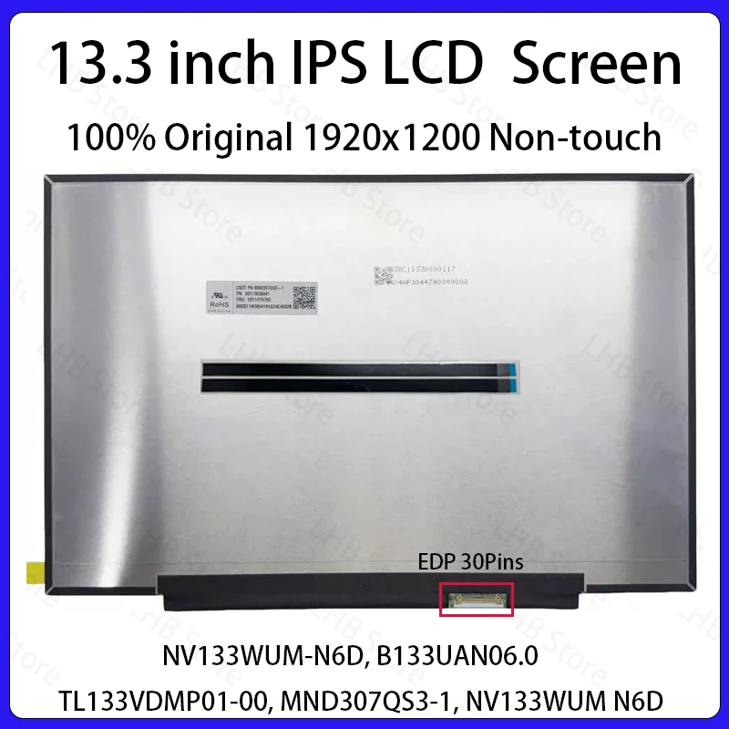 13,3-дюймовый ЖК-экран NV133WUM-N6D B133UAN06.0 TL133VDMP01-00 MND307QS3-1 для Lenovo ThinkPad X13 L13 Gen 6, матричная панель дисплея
13,3-дюймовый ЖК-экран NV133WUM-N6D B133UAN06.0 TL133VDMP01-00 MND307QS3-1 для Lenovo ThinkPad X13 L13 Gen 6, матричная панель дисплея