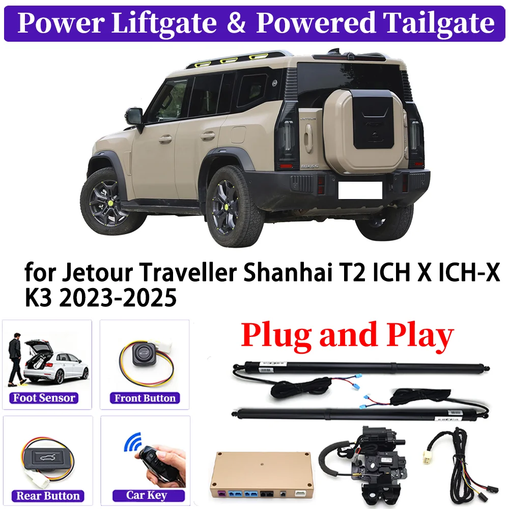 for Jetour Traveller Shanhai T2 ICH X ICH-X K3 2023-2025 Car Automatic Power Liftgate Kit Smart Auto Electric Tailgate System
for Jetour Traveller Shanhai T2 ICH X ICH-X K3 2023-2025 Car Automatic Power Liftgate Kit Smart Auto Electric Tailgate System