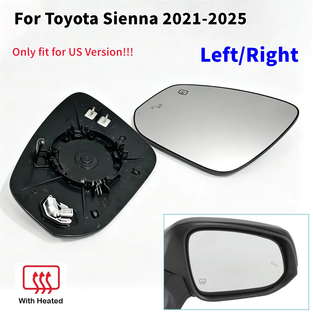 1PCS For Toyota Sienna 2021-2025 Left/Right Side Door Wing With Heated Blind Spot Mirror Glass Mirror Lens Replacement Part
1PCS For Toyota Sienna 2021-2025 Left/Right Side Door Wing With Heated Blind Spot Mirror Glass Mirror Lens Replacement Part