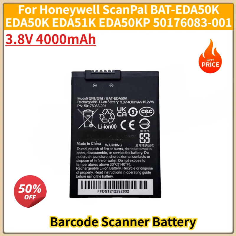 High Quality 3.8V 4000mAh Battery for Honeywell ScanPal BAT-EDA50K EDA50K EDA51K EDA50KP 50176083-001 Barcode Scanner Battery
High Quality 3.8V 4000mAh Battery for Honeywell ScanPal BAT-EDA50K EDA50K EDA51K EDA50KP 50176083-001 Barcode Scanner Battery