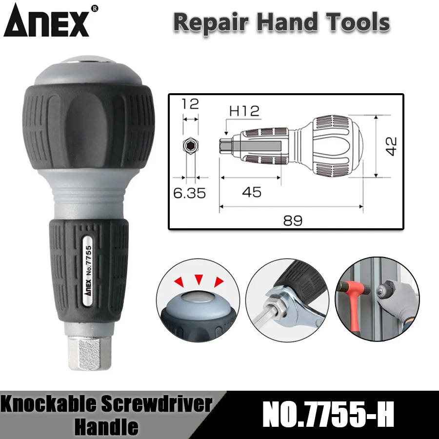 ANEX 89mm Multifunctional Knockable Screwdriver Handle 6.35MM Repair Hand Tools (Bare Tool) NO.7755-H
ANEX 89mm Multifunctional Knockable Screwdriver Handle 6.35MM Repair Hand Tools (Bare Tool) NO.7755-H