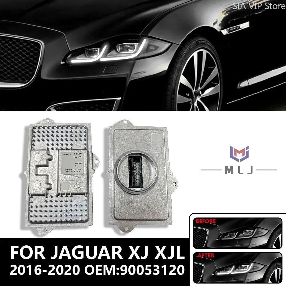 For Jaguar XJ XJL 2015 After Headlight LED Ballast Control Module Unit Daytime RunningLight Controller H0C S0054 DRL OE 90053120
For Jaguar XJ XJL 2015 After Headlight LED Ballast Control Module Unit Daytime RunningLight Controller H0C S0054 DRL OE 90053120