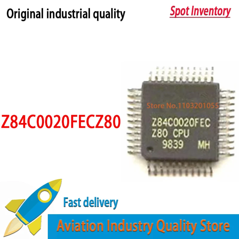 2 ~ 10 шт./лот Z84C0020FEC Z84C0020FECZ80 284C0020FEC QFP44 100% новый оригинальный точечный запас
2 ~ 10 шт./лот Z84C0020FEC Z84C0020FECZ80 284C0020FEC QFP44 100% новый оригинальный точечный запас