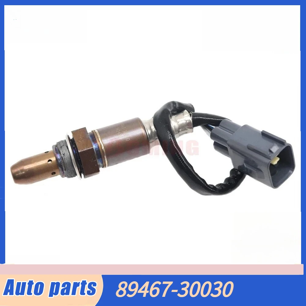 89467-30030 Car Upstream Air Fuel Ratio Lambda O2 Oxygen Sensor For Toyota Highlander Lexus GS350 GS460 IS250 LS600H 89467-48150
89467-30030 Car Upstream Air Fuel Ratio Lambda O2 Oxygen Sensor For Toyota Highlander Lexus GS350 GS460 IS250 LS600H 89467-48150