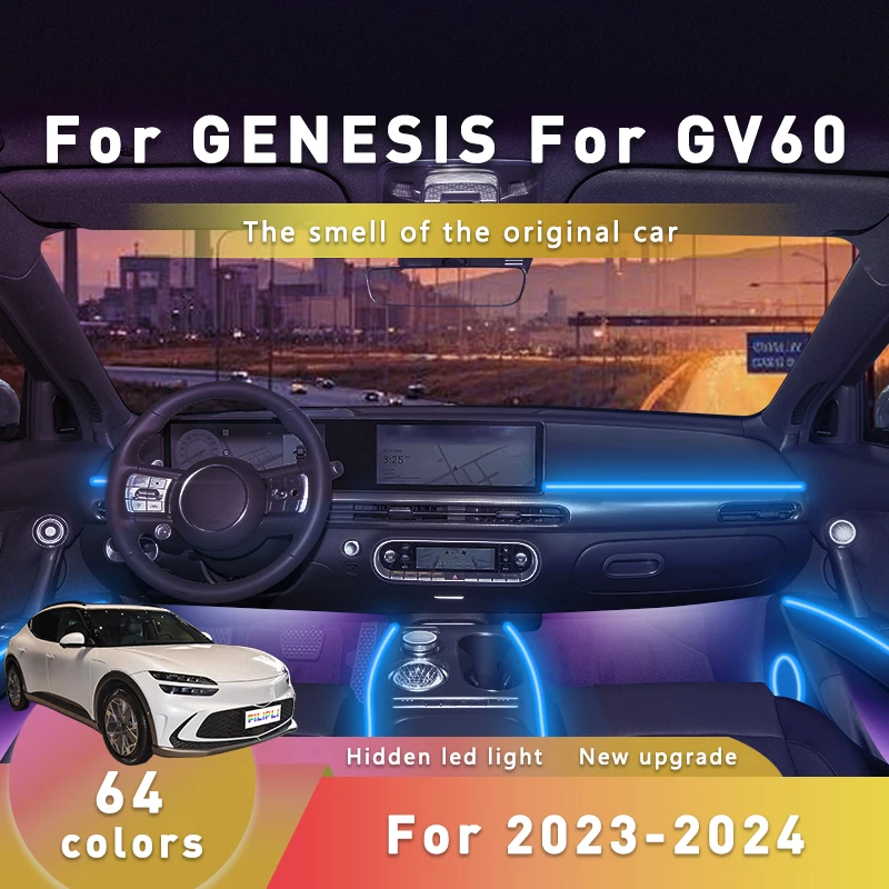FILIPLI For The GENESIS GV60 For 2023-2024 New Upgrade Car Ambient Mood Lights Smart 64 RGB Music Dynamic Lamp Easy To Install
FILIPLI For The GENESIS GV60 For 2023-2024 New Upgrade Car Ambient Mood Lights Smart 64 RGB Music Dynamic Lamp Easy To Install