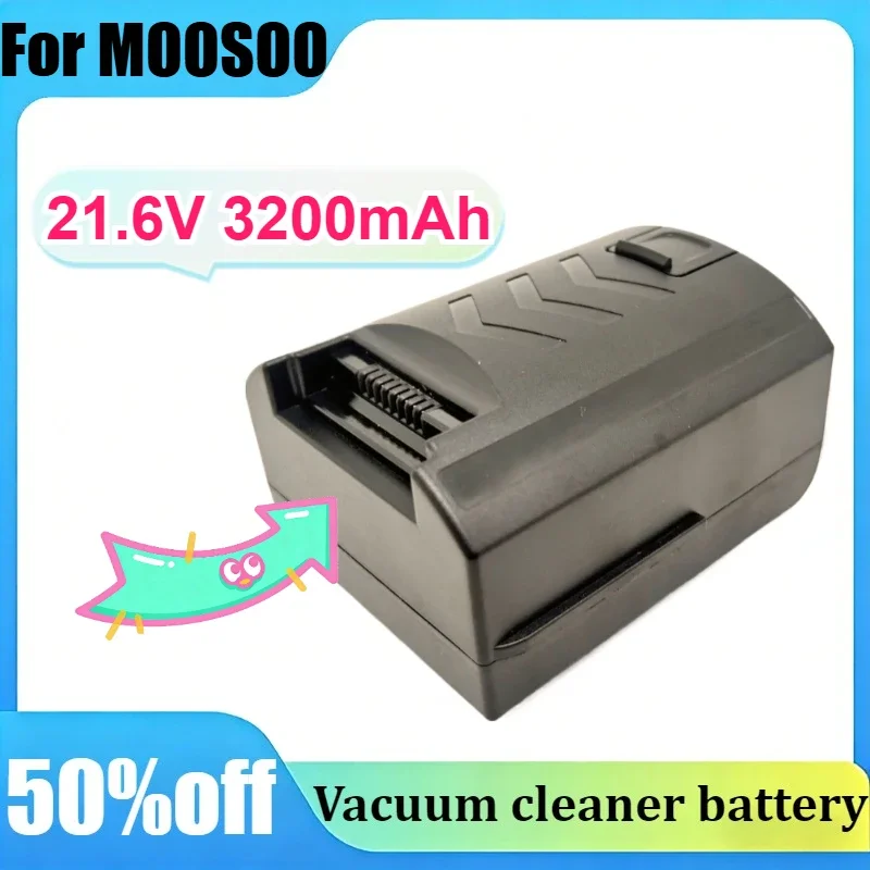 For MOOSOO X6 XL-618A 21.6V 2000/2500/3200mAh Cordless Vacuum Cleaner Replacement Battery
For MOOSOO X6 XL-618A 21.6V 2000/2500/3200mAh Cordless Vacuum Cleaner Replacement Battery