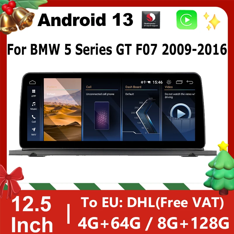 Android 13 12.5inch Multimedia Video Player For BMW 5 Series GT F07 2009-2016 Carplay Auto GPS Navigation Stereo Screen Touch 4G
Android 13 12.5inch Multimedia Video Player For BMW 5 Series GT F07 2009-2016 Carplay Auto GPS Navigation Stereo Screen Touch 4G