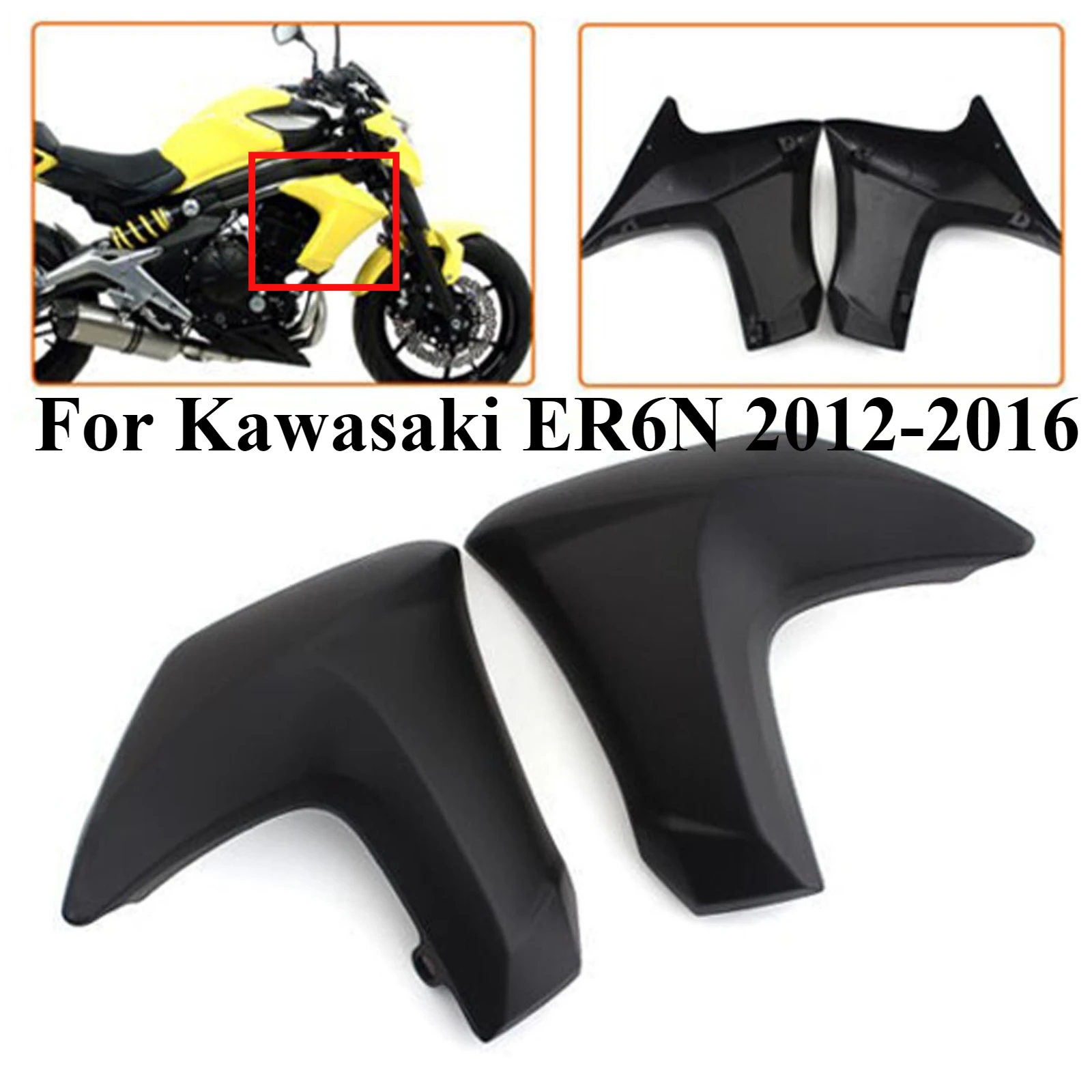 For Kawasaki ER6N 2012-2016 Motorcycle Front Side Radiator Cover Panel Body Cowling Protective Side Fairing Guard Replacement
For Kawasaki ER6N 2012-2016 Motorcycle Front Side Radiator Cover Panel Body Cowling Protective Side Fairing Guard Replacement
