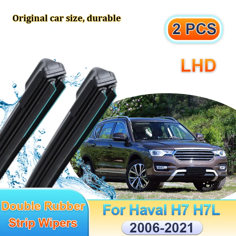 Car Wiper LHD For Great Wall Haval H7 H7L 2006-2021 Windscreen Front Double Rubber Strip Blades Windshield Brushes Accessories
Car Wiper LHD For Great Wall Haval H7 H7L 2006-2021 Windscreen Front Double Rubber Strip Blades Windshield Brushes Accessories