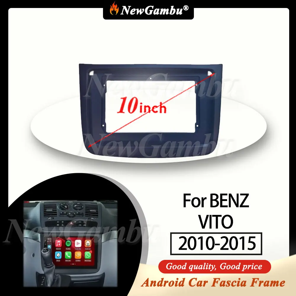 NewGambu 10 Inch Radio Fascia fit For Mercedes BENZ VITO 2010-2015 Fascia Frame No Cable Trim Panel Audio
NewGambu 10 Inch Radio Fascia fit For Mercedes BENZ VITO 2010-2015 Fascia Frame No Cable Trim Panel Audio