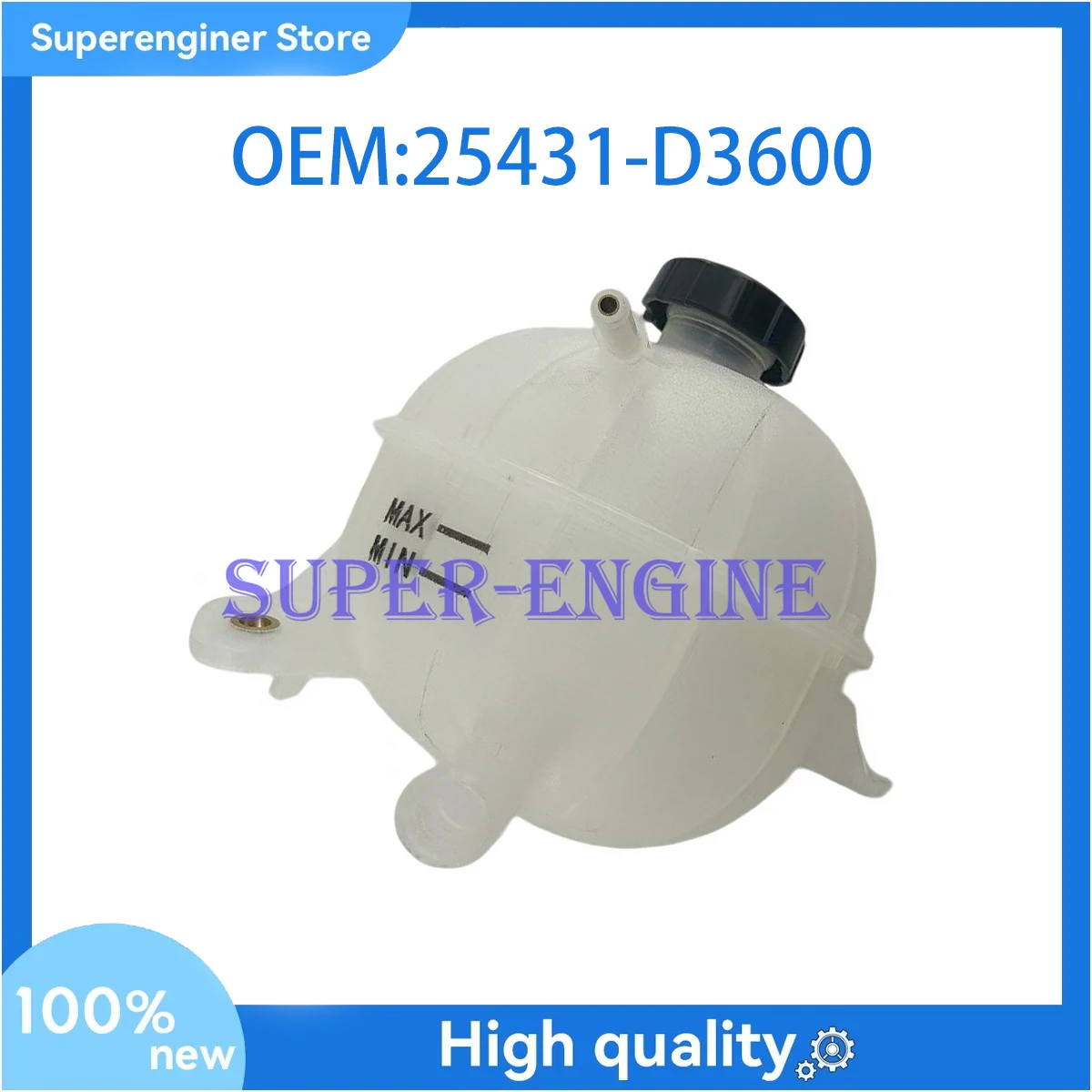25431-D3600 Engine Coolant Reservoir Tank for 2016-21 Hyundai Tucson 1.6l 2.0l 25431D3600
25431-D3600 Engine Coolant Reservoir Tank for 2016-21 Hyundai Tucson 1.6l 2.0l 25431D3600