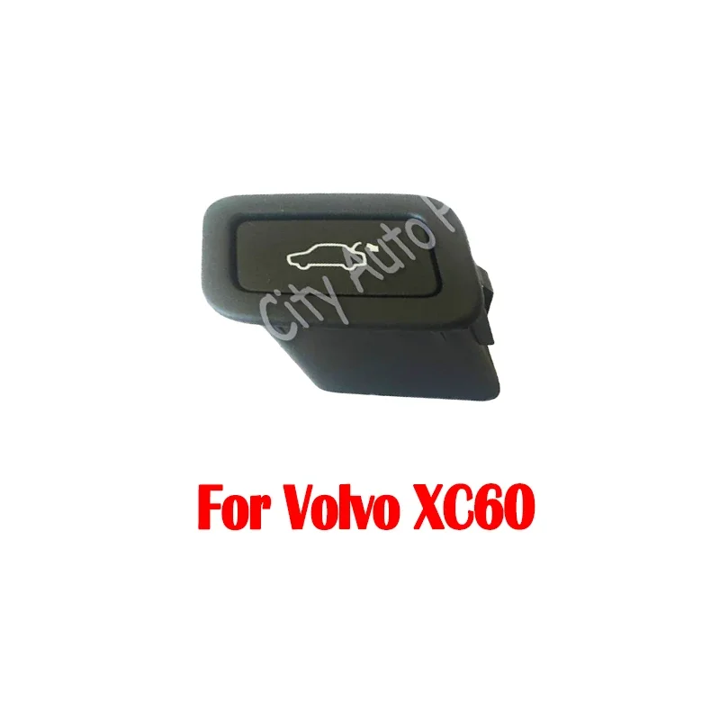 For Volvo XC60 Electric Rear Boot Trunk Release Switch Assy Tailgate Door Lifting Control Button Liftgate Opening Switch
For Volvo XC60 Electric Rear Boot Trunk Release Switch Assy Tailgate Door Lifting Control Button Liftgate Opening Switch