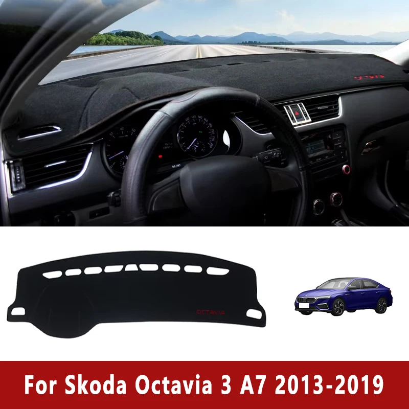 Car Dashboard Mat Sun Shade Non-slip Cover Accessories For Skoda Octavia 3 A7 MK3 5E 2013 2014 2015 2016 2017 2018 2019 
Car Dashboard Mat Sun Shade Non-slip Cover Accessories For Skoda Octavia 3 A7 MK3 5E 2013 2014 2015 2016 2017 2018 2019