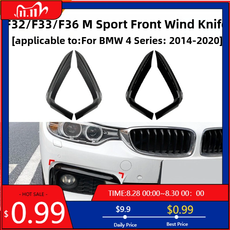Hot Ornaments For BMW 4 Series F32/F33/F36 Sport 2014-2020 Models with Front Wind Blade Exterior Sticker Modification Access Int
Hot Ornaments For BMW 4 Series F32/F33/F36 Sport 2014-2020 Models with Front Wind Blade Exterior Sticker Modification Access Int