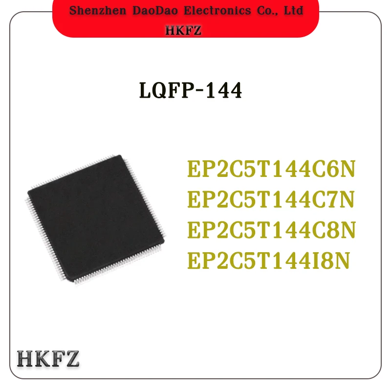 EP2C5T144C6N EP2C5T144C7N EP2C5T144C8N EP2C5T144I8N EP2C5T144 EP2C5T EP2C5 IC QFP-144 chip
EP2C5T144C6N EP2C5T144C7N EP2C5T144C8N EP2C5T144I8N EP2C5T144 EP2C5T EP2C5 IC QFP-144 chip